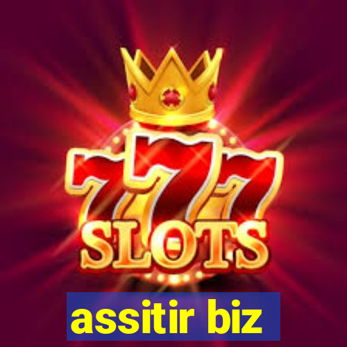 assitir biz